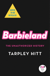 Barbieland: The Unauthorized History H 288 p.