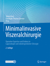 Minimalinvasive Viszeralchirurgie 2nd ed. H 24