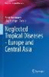 Neglected Tropical Diseases:Europe and Central Asia (Neglected Tropical Diseases) '22