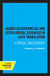 Arabic Astronomical and Astrological Sciences in Latin Translation – A Critical Bibliography P 200 p. 22