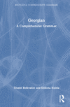 Georgian:A Comprehensive Grammar (Routledge Comprehensive Grammars) '23