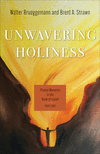 Unwavering Holiness: Pivotal Moments in the Book of Isaiah, Part One(Pivotal Moments of the Old Testament) P 240 p. 24