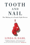 Tooth and Nail: The Making of a Female Fight Doctor paper 336 p. 25