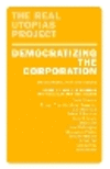 Democratizing the Corporation: The Bicameral Firm and Beyond P 336 p. 24