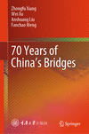 70 Years of China’s Bridges 1st ed. 2023 H 23