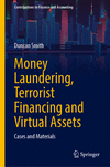 Money Laundering, Terrorist Financing and Virtual Assets 2024th ed.(Contributions to Finance and Accounting) H 350 p. 24