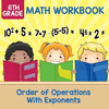 6th Grade Math Workbook: Order of Operations With Exponents P 32 p. 15