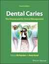 Dental Caries:The Disease and its Clinical Management, 4th ed. '24