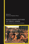 Ronald Knox's Lectures on Virgil's Aeneid:With Introduction and Critical Essays '25