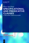 Specificational and Predicative Clauses: A Functional-Cognitive Account(Topics in English Linguistics 112) P 340 p. 24