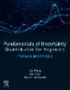 Fundamentals of Uncertainty Quantification for Engineers:Methods and Models '24