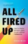 All Fired Up: Optimize Mental Wellness to Ignite Joy and Fuel Peak Performance P 194 p. 23