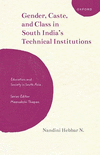 Gender, Caste, and Class in South India's Technical Institutions(Education and Society in South Asia) H 272 p. 24