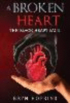 A Broken Heart: The Black Heart Saga Book One P 218 p. 23