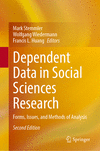 Dependent Data in Social Sciences Research:Forms, Issues, and Methods of Analysis, 2nd ed. '24