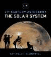 21st Century Astronomy:The Solar System, 5th ed. '17
