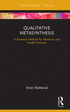 Qualitative Metasynthesis:A Research Method for Medicine and Health Sciences '24