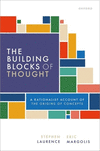 The Building Blocks of Thought:A Rationalist Account of the Origins of Concepts '24