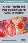 Clinical Practice and Post-Infection Care for COVID-19 Patients '23