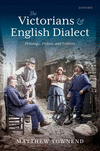 The Victorians and English Dialect:Philology, Fiction, and Folklore '24