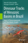 Dinosaur Tracks of Mesozoic Basins in Brazil:Impact of Paleoenvironmental and Paleoclimatic Changes '24