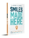 Smiles Made Here: How Culture Forges Success in an Orthodontic Practice P 188 p. 24