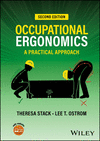 Occupational Ergonomics:A Practical Approach, 2nd ed. '24