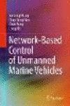 Network-Based Control of Unmanned Marine Vehicles 2023rd ed. H 200 p. 23