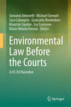 Environmental Law Before the Courts 1st ed. 2023 H X, 350 p. 23