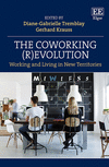 The Coworking (R)evolution:Working and Living in New Territories '24