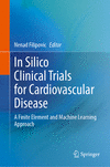 In Silico Clinical Trials for Cardiovascular Disease 2024th ed. H 250 p. 24