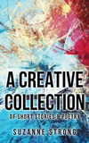 A Creative Collection: of Short Stories & Poetry P 112 p. 20