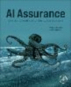 AI Assurance:Towards Trustworthy, Explainable, Safe, and Ethical AI '22