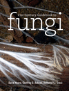 21st Century Guidebook to Fungi.　hardcover