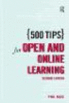 500 Tips for Open and Online Learning 2nd ed.(500 Tips) H 200 p. 17