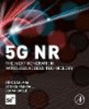 5G NR: The Next Generation Wireless Access Technology paper 466 p. 18