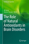 The Role of Natural Antioxidants in Brain Disorders (Food Bioactive Ingredients) '23