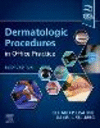Dermatologic Procedures in Office Practice 2nd ed. P 560 p. 24