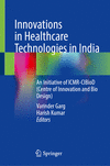 Innovations in Healthcare Technologies in India 1st ed. 2024 H 250 p. 24