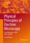Physical Principles of Electron Microscopy 2nd ed. H xi, 181 p. 16