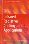 Infrared Radiative Cooling and Its Applications 1st ed. 2022(Energy and Environment Research in China) H 22