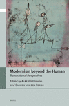Modernism Beyond the Human:Transnational Perspectives (Critical Posthumanisms, Vol. 4) '23