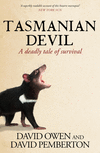 Tasmanian Devil: A Deadly Tale of Survival 2nd ed. P 256 p. 24