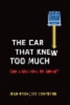 The Car That Knew Too Much: Can a Machine Be Moral? P 176 p. 26