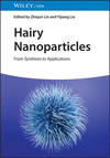 Hairy Nanoparticles:From Synthesis to Applications '23