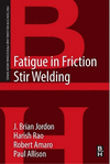 Fatigue in Friction Stir Welding(Friction Stir Welding and Processing) P 196 p. 19