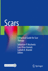 Scars:A Practical Guide for Scar Therapy '24