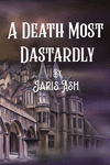 A Death Most Dastardly P 104 p. 22