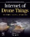 Internet of Drone Things:Architectures, Approaches, and Applications (Aerospace Engineering) '24
