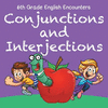 6th Grade English Encounters: Conjunctions and Interjections P 32 p. 15